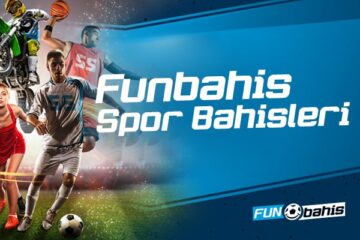 Funbahis Spor Bahisleri